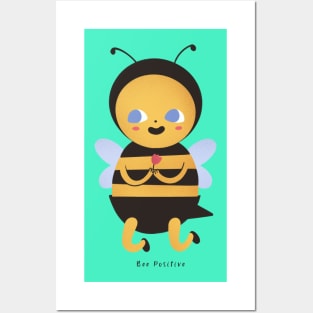 Bee Positive Posters and Art